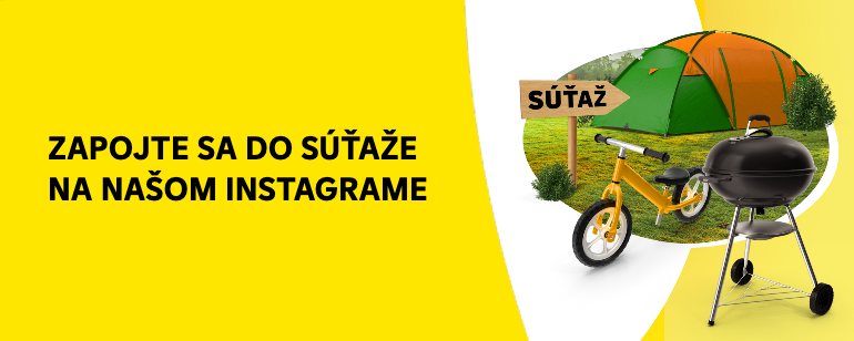 ZAPOJTE SA DO SÚŤAŽE NA NAŠOM INSTAGRAME